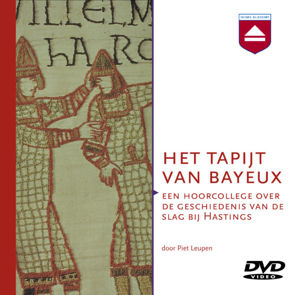 Het tapijt van Bayeux - hoorcollege Piet Leupen