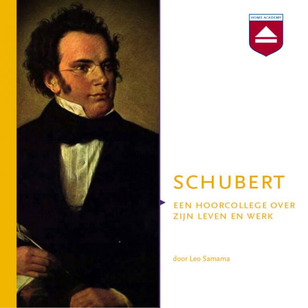 Schubert - hoorcolleges Home Academy