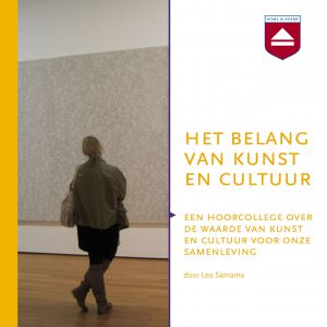 Hoorcollege over het belang van kunst en cultuur - Leo Samama
