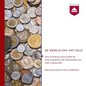 De wereld van het geld - hoorcolleges Home Academy