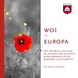 WO1 en Europa - hoorcolleges Home Academy