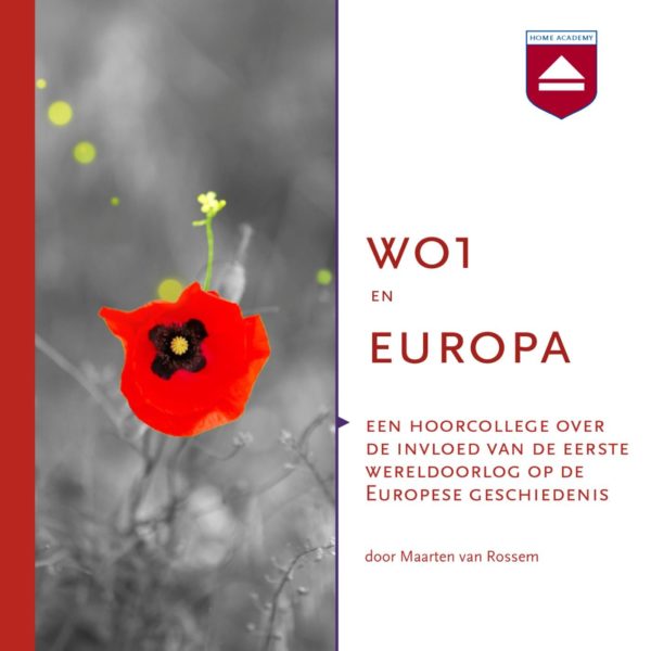 WO1 en Europa - hoorcolleges Home Academy