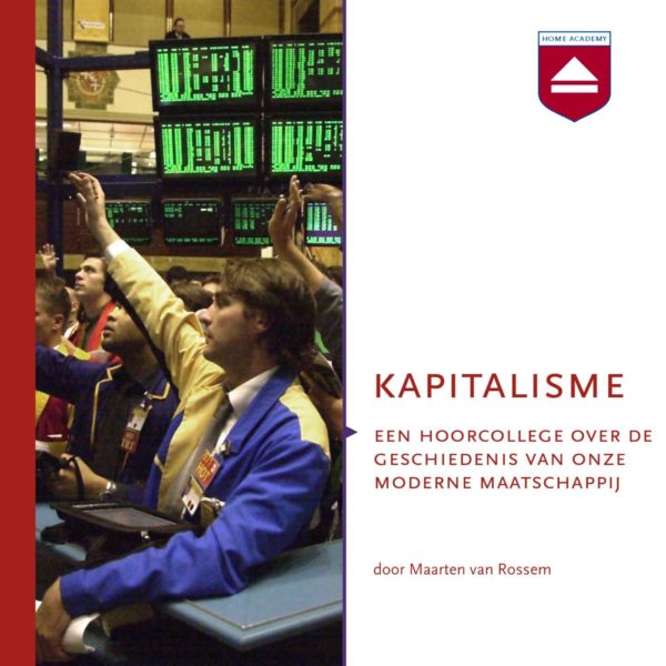 Kapitalisme - hoorcolleges Home Academy