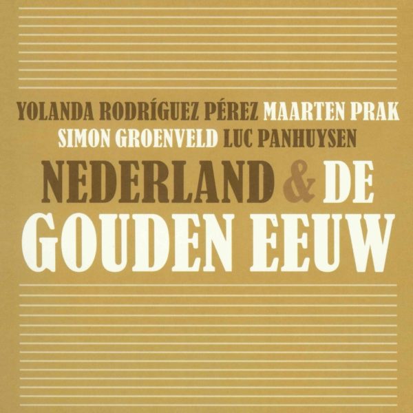 Nederland & De Gouden Eeuw