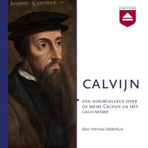 Calvijn- hoorcolleges Home Academy