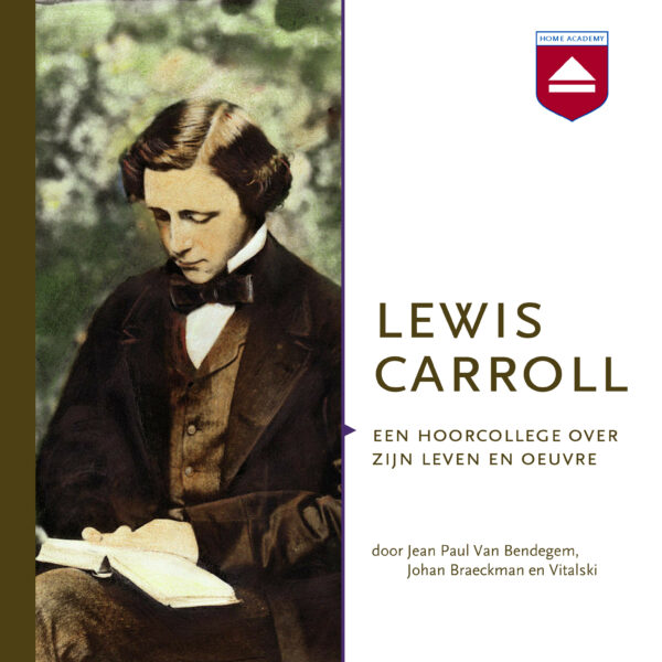 Lewis Carroll - hoorcolleges Home Academy