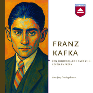 Franz Kafka - hoorcolleges Home Academy